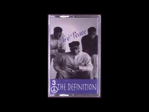3 The Definition - The Hardway from Tre Peace