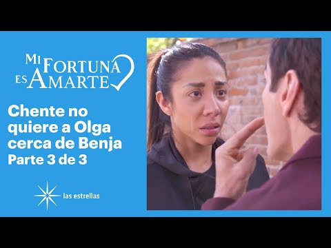 Mi fortuna es amarte 3/3: Chente desprecia a Olga | C-90
