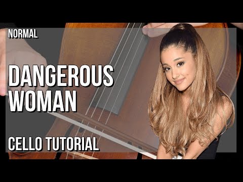 How to play Dangerous Woman by Ariana Grande on Cello (Tutorial)