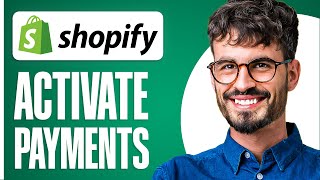 How To Activate Shopify Payments (2025)