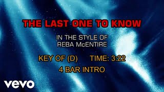 Reba McEntire - Last One To Know, The (Karaoke)