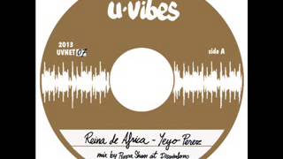 Reina de Africa - Yeyo Perez + Version - 2013
