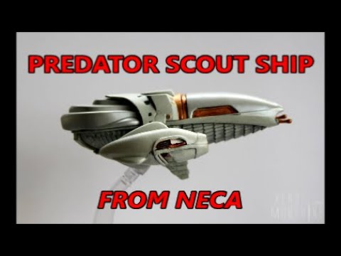PREDATOR SCOUT SHIP FROM NECA CINEMACHINES!