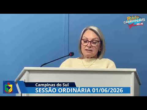 Sessão Ordinária da Camera de Vereadores de  Campinas do Sul/RS 01/06/2026