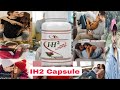 IH2 Capsule Review