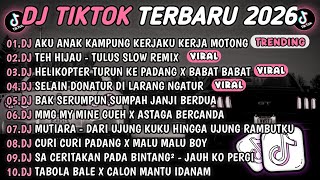 Download lagu DJ TIKTOK TERBARU 2026🎵DJ AKU ANAK KAMPUNG KERJAKU KERJA MOTONG🎵DJ TEH HIJAU - TULUS 🔥 mp3