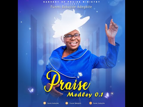 Harvest of Praise: Praise Medley 0.1 Music Video