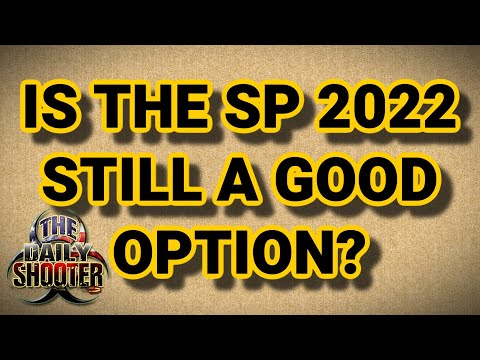 Is The Sig SP2022 Still Any Good?