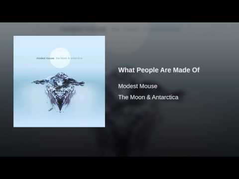 Video thumbnail for What People Are Made Of