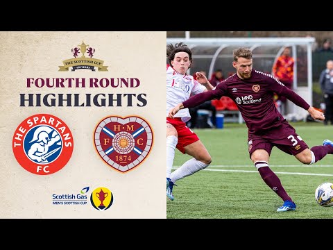 The Spartans 1-2 Heart of Midlothian | Scottish Gas Men's Scottish Cup Fourth Round Highlights