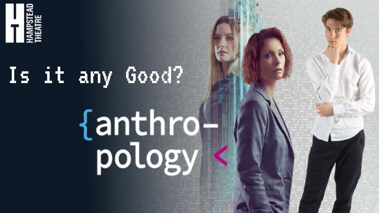 anthropology by Lauren Gunderson | REVIEW | Is It Any Good?