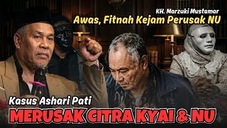 Download lagu ASHARI PATI, DAMAGING THE IMAGE OF KYAI & NU, GUARDING THE 35TH NU CONGRESS - KH. MARZUKI MUSTAMAR mp3