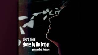 Alberto Milani feat. Scott Henderson - Red Lights Trip (Stories by the bridge_2011)