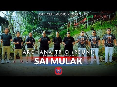 Arghana Trio, Arghado Trio, Arghama Trio (Arghana Reuni) - Sai Mulak (Official Music Video)