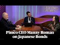 Pimco CEO Manny Roman On Japanese Bonds And The Sell America Trade Odd Lots