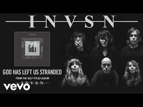 INVSN - God Has Left Us Stranded (audio)
