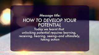 HOW TO DEVELOP YOUR POTENTIAL