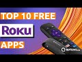 Top 10 FREE Roku Apps in 2023 | Every Roku Owner Should Have These