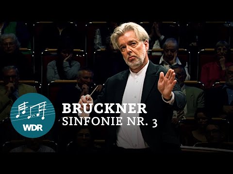 Bruckner - Sinfonie Nr. 3 | Jukka-Pekka Saraste | WDR Sinfonieorchester