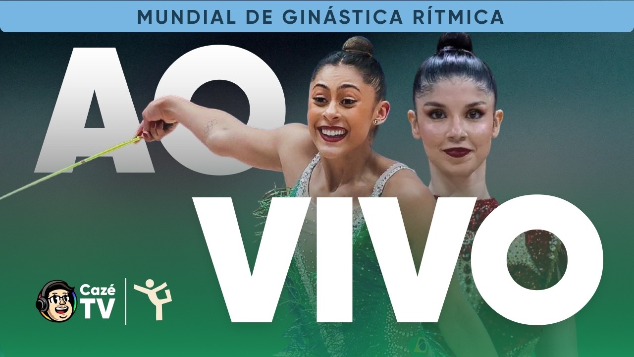 AO VIVO: TIME BRASIL NO MUNDIAL DE GINÁSTICA RÍTMICA | 3º DIA