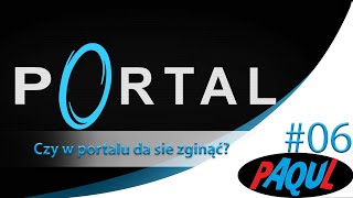 Download lagu LP Portal 06 PL Czy w portalu da się zginąć... mp3