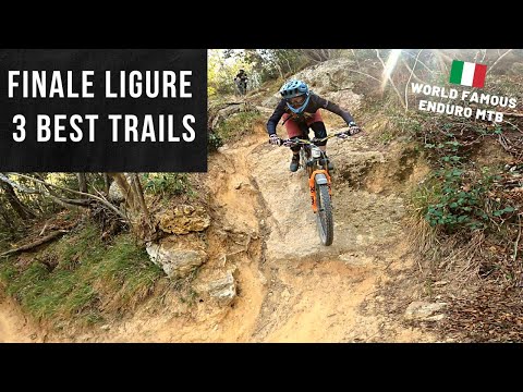 3 of The Best MTB Trails You Must Ride in Finale Ligure! A World Famous Enduro Spot!