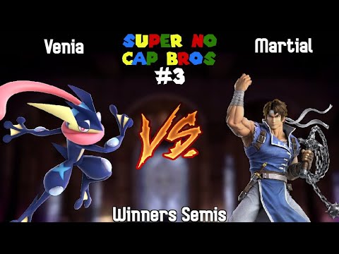 Super No Cap Bros 3 - Winners Semis - Venia vs Martial