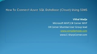 How To Connect Azure SQL DataBase (Cloud ) Using SSMS