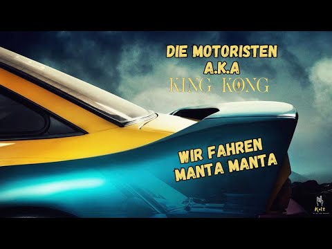 Die Motoristen a.k.a. King Køng - "Wir fahren Manta Manta" - FARIN URLAUB