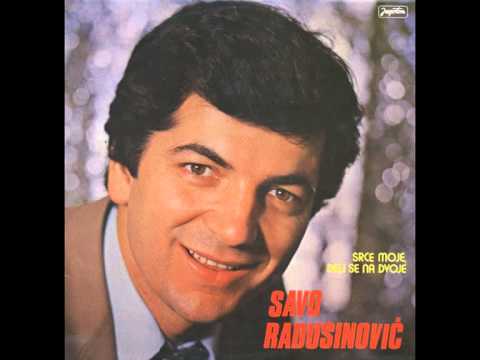 Savo Radusinovic - Beograde ti mi dusu smiri - (Audio)