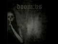 Doom:VS - The lachrymal sleep 