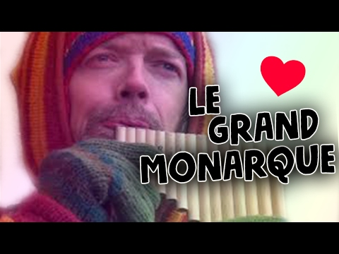LE GRAND MONARQUE !