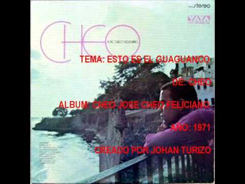 ESTO ES EL GUAGUANCO - CHEO FELICIANO