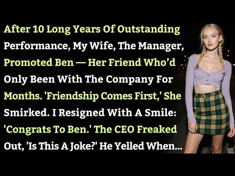 After 10 Years Of Outstanding Performance, My Wife, The Manager, Promoted Ben—Her Friend Who…