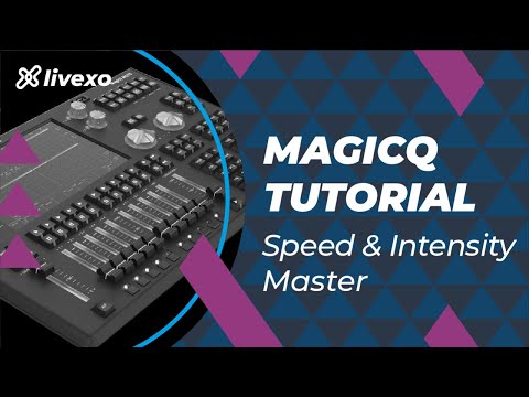 Speed & Intensity-Master in MagicQ - LICHTTECHNIK TUTORIAL BASIC