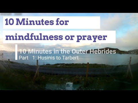 10 minutes in the outer Hebrides part 1
