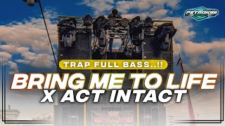 Download lagu DJ BRING ME TO LIFE X ACT INTACT TRAP FULL BASS TERBARU mp3