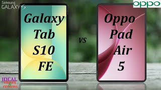 The SHOCKING Truth About Samsung Tab S10 FE vs Oppo Pad Air 5