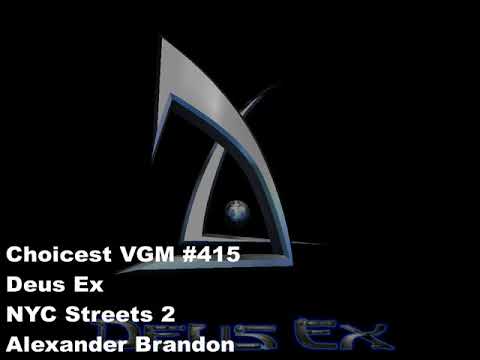 Choicest VGM -  VGM #415 - Deus Ex - NYC Streets 2
