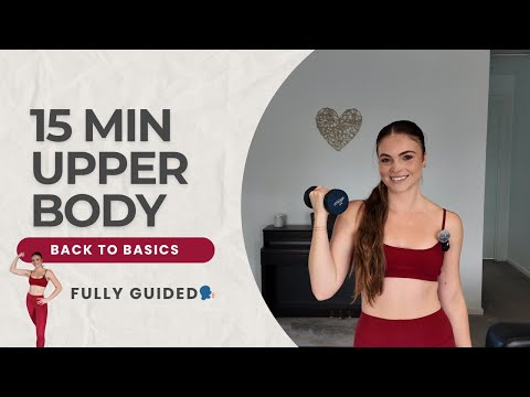 Day 2: 15 MIN Upper Body Beginner Home Workout (Back to Basics Weeks 9-17) | Dumbbell Only