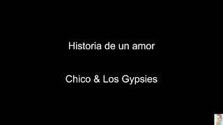 Historia de un amor (Chico & Los Gypsies)
