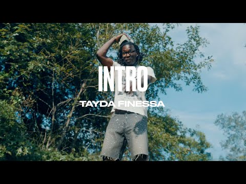 TayDa Finessa - Intro (Official Video) ShotBy: ‪@MichaelGilbertProductions 