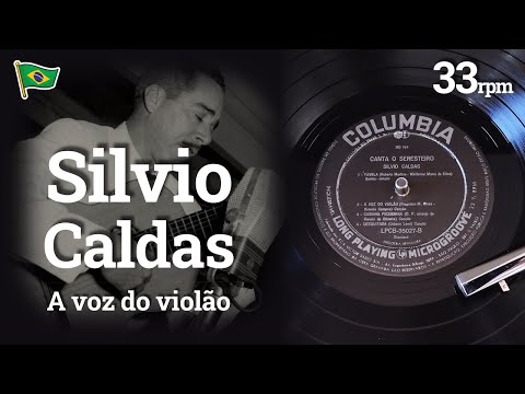 A Voz Do Violão - Sílvio Caldas