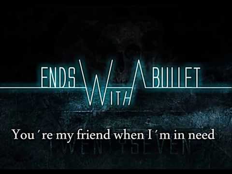 Ends With A Bullet - Within My Heart (Lyrics Video)