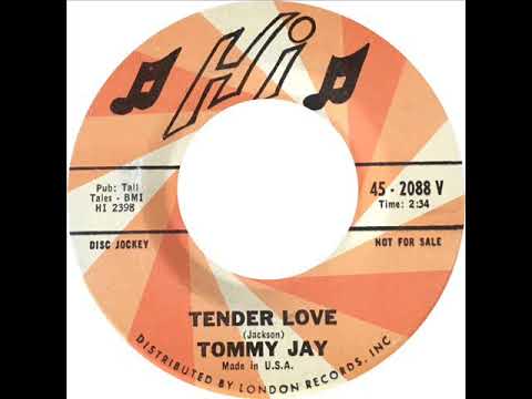 Tommy Jay - Tender Love