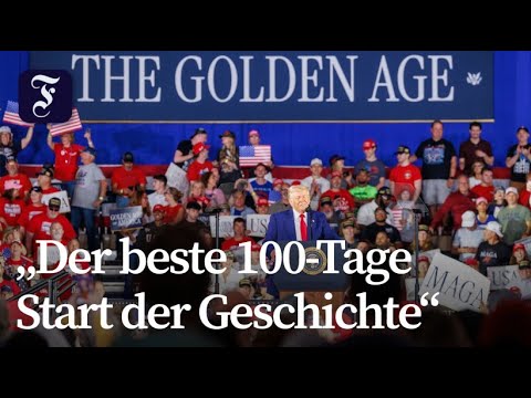 Trump feiert sich selbst nach 100 Tagen im Amt