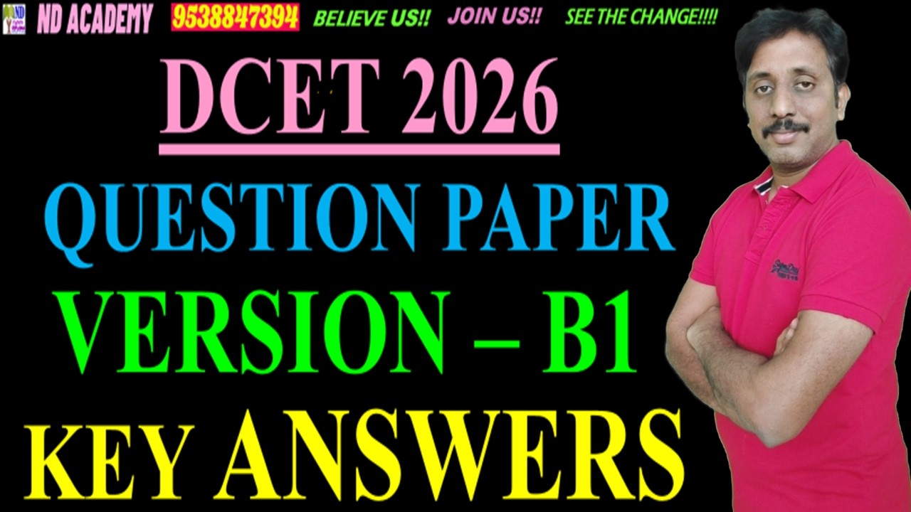 DCET 2026 QP KEY ANSWERS |VERSION B1 |ND Academy Live #ndacademy #dcet