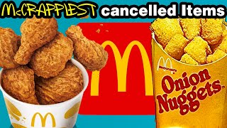 10 McCrappiest Cancelled McDonalds Items