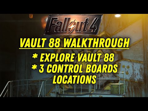 Vault 88: All 3 Control Board Locations - Explore Vault 88 Quest (Walkthrough) | Fallout 4