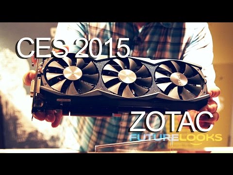 [HD] CES 2015 - ZOTAC Shows Slimmer GTX 970s and Updated ZBOX Mini Systems